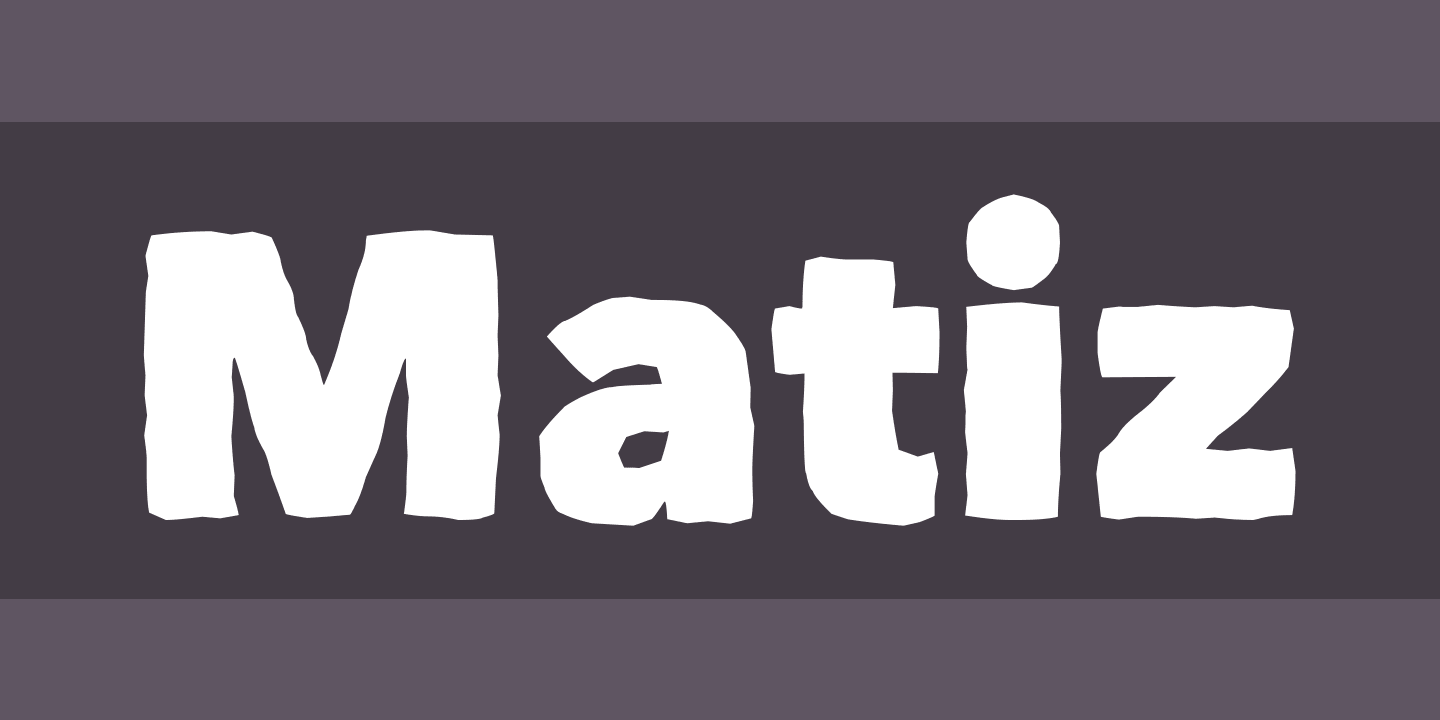 Schriftart Matiz